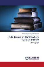 Ode Genre in XV Century Turkish Poetry