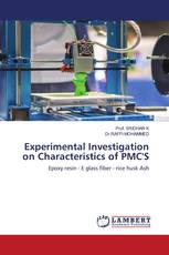 Experimental Investigation on Characteristics of PMC'S