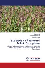 Evaluation of Barnyard Millet Germplasm