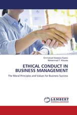 ETHICAL CONDUCT IN BUSINESS MANAGEMENT