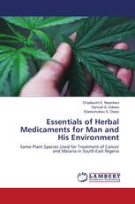 Essentials of Herbal Medicaments for Man and His Environment