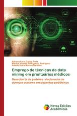 Emprego de técnicas de data mining em prontuários médicos