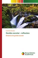 Gestão escolar - reflexões