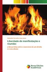 Liberdade de manifestação e reunião: