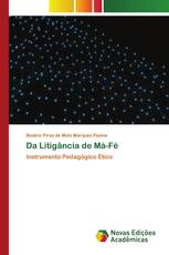 Da Litigância de Má-Fé