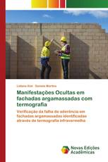 Manifestações Ocultas em fachadas argamassadas com termografia