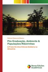 Pós Graduação, Ambiente & Populações Ribeirinhas
