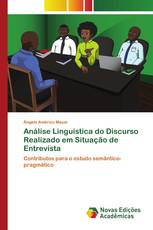 Análise Linguística do Discurso Realizado em Situação de Entrevista