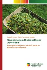 Compostagem Biotecnológica Acelerada