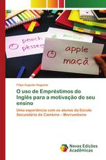 O uso de Empréstimos do Inglês para a motivação do seu ensino