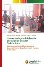 Uma Abordagem Inteligente para Apoiar Equipes Distribuídas