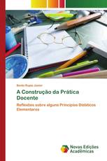 A Construção da Prática Docente