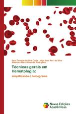 Técnicas gerais em Hematologia: