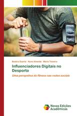 Influenciadores Digitais no Desporto