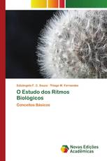 O Estudo dos Ritmos Biológicos