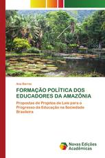 FORMAÇÃO POLÍTICA DOS EDUCADORES DA AMAZÔNIA