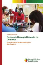 Ensino de Biologia Baseado no Contexto