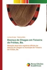 Doença de Chagas em Teixeira de Freitas, Ba.