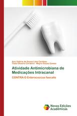 Atividade Antimicrobiana de Medicações Intracanal