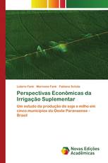 Perspectivas Econômicas da Irrigação Suplementar