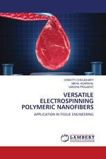 VERSATILE ELECTROSPINNING POLYMERIC NANOFIBERS
