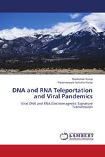 DNA and RNA Teleportation and Viral Pandemics