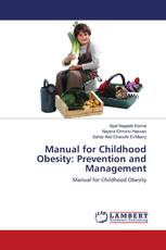 Manual for Childhood Obesity: Prevention and Management