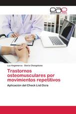 Trastornos osteomusculares por movimientos repetitivos