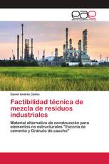 Factibilidad técnica de mezcla de residuos industriales