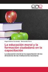 La educación moral y la formación ciudadana en la capacitación