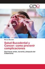 Salud Bucodental y Cancer: como prevenir complicaciones