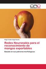 Redes Neuronales para el reconocimiento de mangos exportables