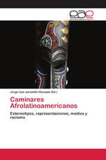 Caminares Afrolatinoamericanos