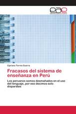 Fracasos del sistema de enseñanza en Perú