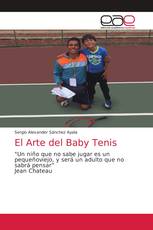 El Arte del Baby Tenis