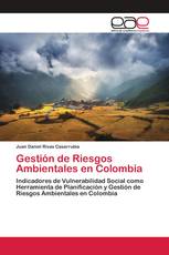 Gestión de Riesgos Ambientales en Colombia