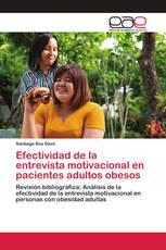 Efectividad de la entrevista motivacional en pacientes adultos obesos