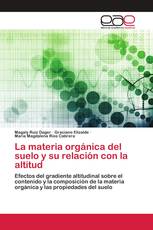 La materia orgánica del suelo y su relación con la altitud