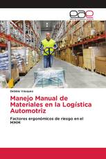 Manejo Manual de Materiales en la Logística Automotriz