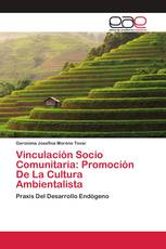 Vinculación Socio Comunitaria: Promoción De La Cultura Ambientalista