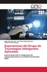 Experiencias del Grupo de Tecnologías Inteligentes Aplicadas