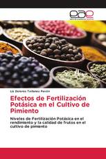 Efectos de Fertilización Potásica en el Cultivo de Pimiento