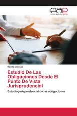 Estudio De Las Obligaciones Desde El Punto De Vista Jurisprudencial