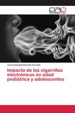 Impacto de los cigarrillos electrónicos en edad pediátrica y adolescentes