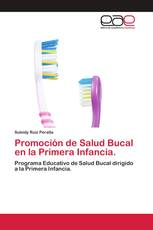 Promoción de Salud Bucal en la Primera Infancia.