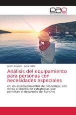 Análisis del equipamiento para personas con necesidades especiales