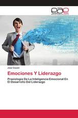 Emociones Y Liderazgo