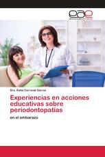 Experiencias en acciones educativas sobre periodontopatías