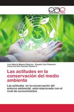 Las actitudes en la conservación del medio ambiente