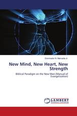 New Mind, New Heart, New Strength